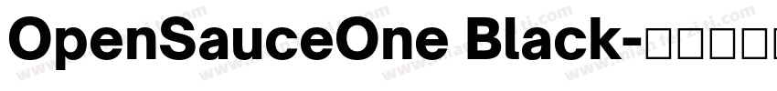 OpenSauceOne Black字体转换